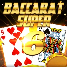 Baccarat Supersix