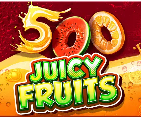 500 Juicy Fruits