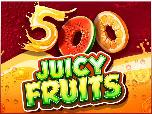 500 Juicy Fruits