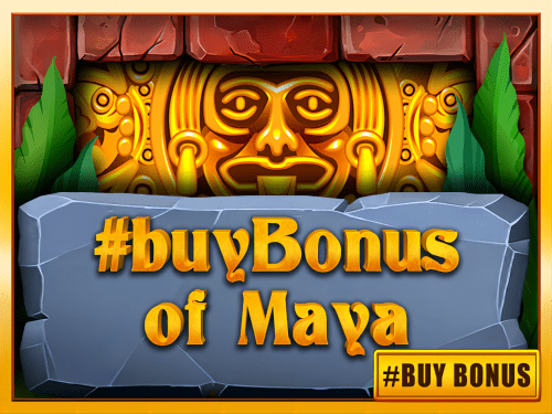 BuyBonus of Maya