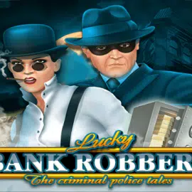 Lucky Bank Robbers