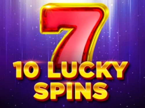 10 Lucky Spins