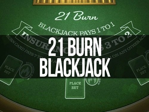 21 Burn Blackjack™