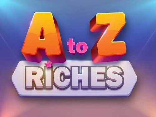 A To Z Riches