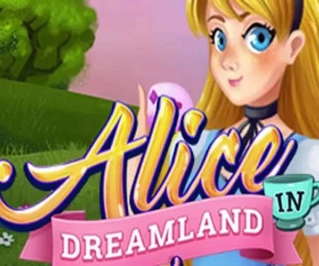 Alice in Dreamland