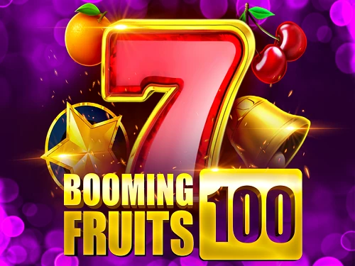 Booming Fruits 100