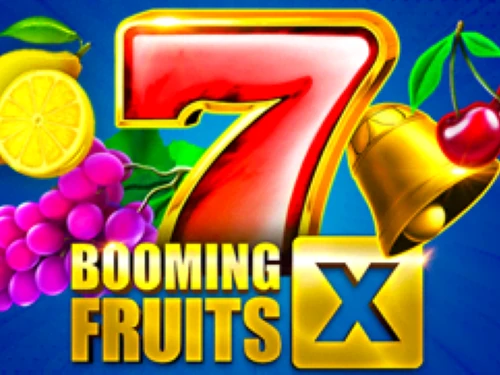 Booming Fruits X