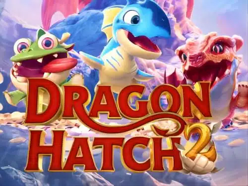 Dragon Hatch 2