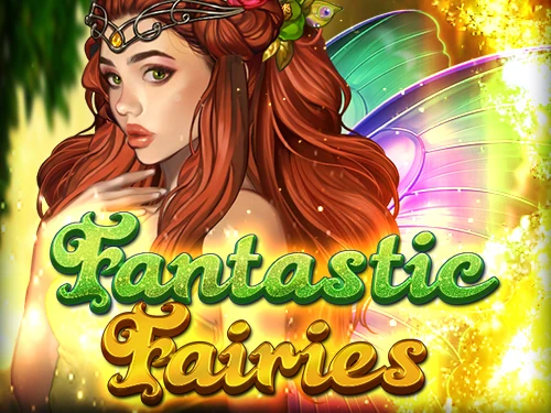 Fantastic Fairies