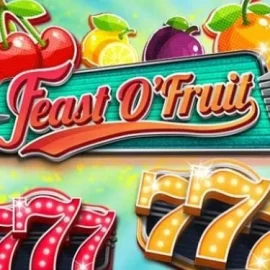 Feast O’Fruit