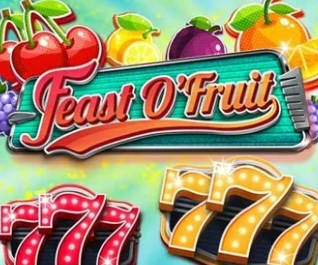 Feast O’Fruit