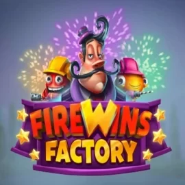 Firewins Factory