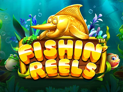 Fishin’ Reels™