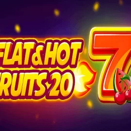 Flat & Hot Fruits 20