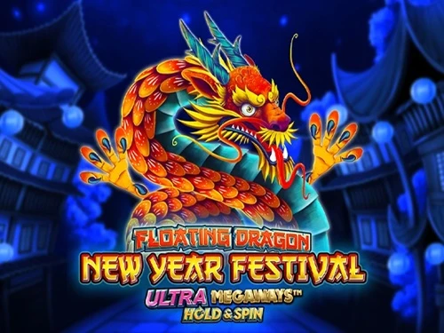 Floating Dragon New Year Festival Ultra Megaways™ Hold & Spin