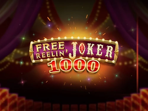 Free Reelin Joker 1000