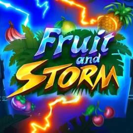 Fruit and Storm
