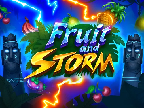 Fruit and Storm