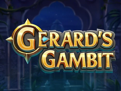 Gerard’s Gambit