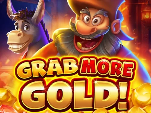 Grab More Gold!