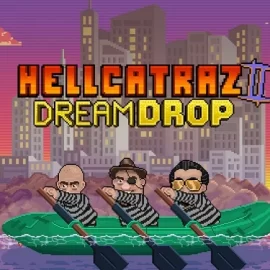 Hellcatraz 2 Dream Drop