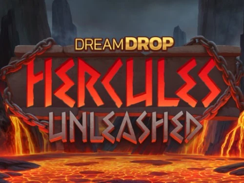 Hercules Unleashed Dream Drop