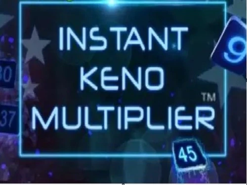 Instant Keno Multiplier