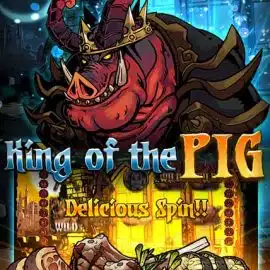 King of the Pig