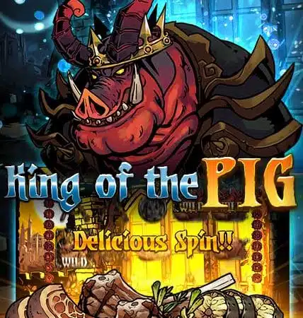 King of the Pig