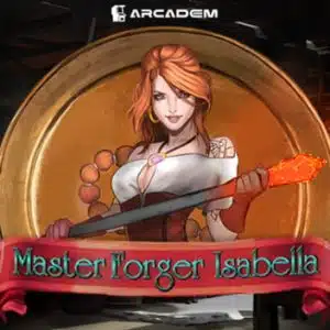 Master Forger Isabella