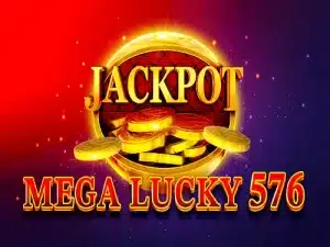 Mega Lucky 576