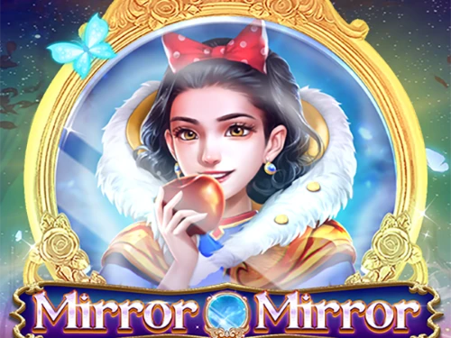 Mirror Mirror