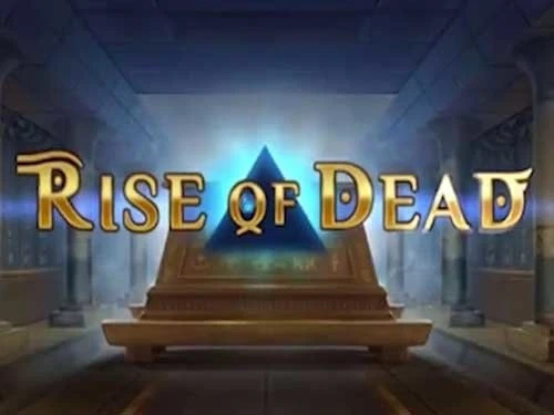 Rise of Dead