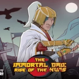 The Immortal Dao: Rise of the Huns