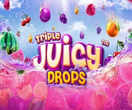 Triple Juicy Drops™