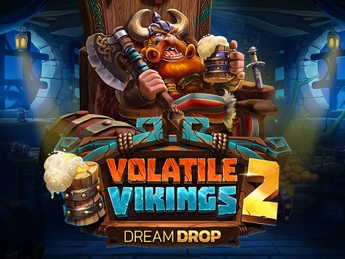 Volatile Vikings 2 Dream Drop