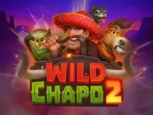 Wild Chapo 2