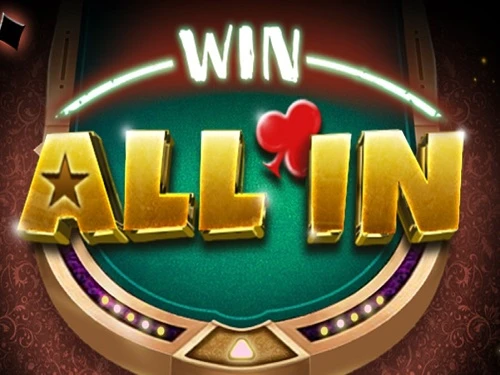 Win All In