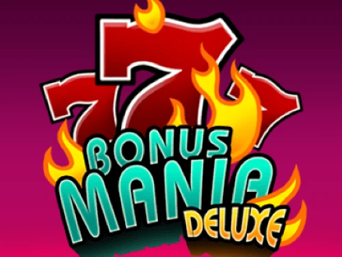 Bonus Mania Deluxe