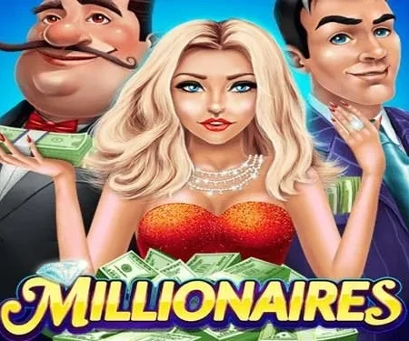 Millionaires