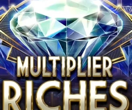 Multiplier Riches