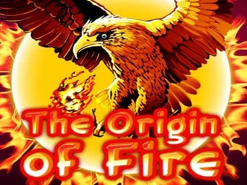 Origin Of Fire