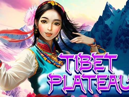 Tibet Plateau